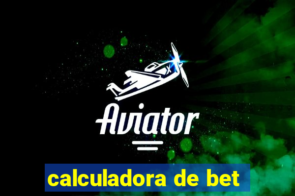 calculadora de bet